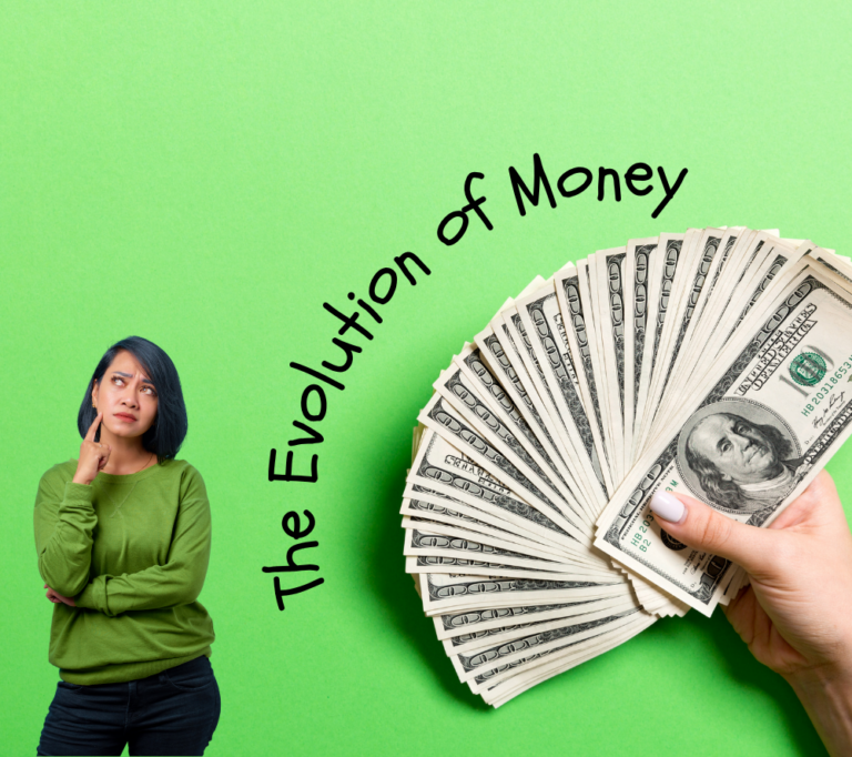 The Evolution of Money by Marci S. Grossman, CPA